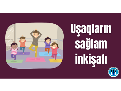 Sağlam həyat tərzi və uşaqların inkişafı